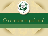 1º Ciclo - Vertentes da literatura brasileira - O romance policial